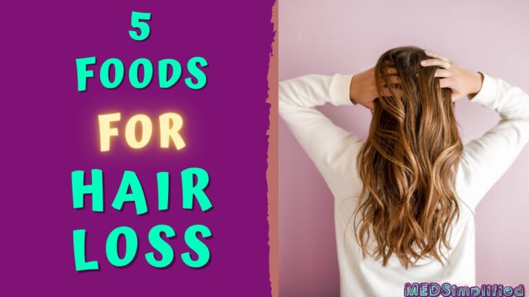 FIVE FOODS FOR HAIR LOSS - DIET FOR HEALTHY HAIR